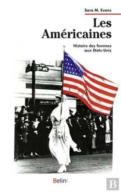 Bertrand.pt - Les Americaines ; Histoire Des Femmes Aux Etats-Unis