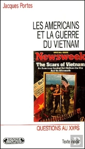 Les Américains Et La Guerre Du Vietnam ; Questions Au Xxe Siècle