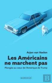 Les Americains Ne Marchent Pas