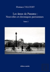 Les Âmes De Paname : Nouvelles Et Chroniques Parisiennes Tome 2