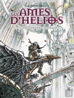 Bertrand.pt - Les Ames D'Helios T.1; Le Ciboire Oublie