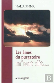Les Âmes Du Purgatoire M'Ont Dit