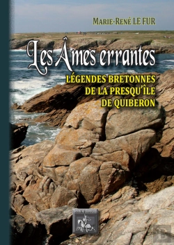 Bertrand.pt - Les Âmes Errantes ; Légendes Bretonnes De La Presqu'Île De Quiberon