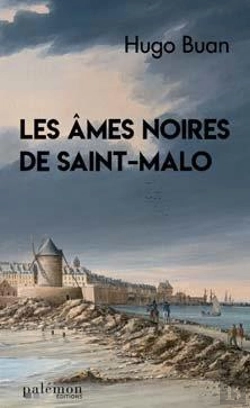 Bertrand.pt - Les Âmes Noires De Saint-Malo