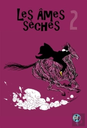 Les Ames Seches T.2