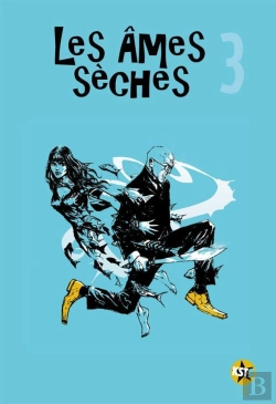 Bertrand.pt - Les Ames Seches T.3