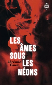 Les Ames Sous Les Neons