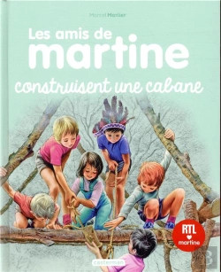 Bertrand.pt - Les Amis De Martine Construisent Une Cabane