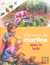 Les Amis De Martine Dans La Foret
