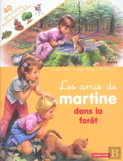 Bertrand.pt - Les Amis De Martine Dans La Foret