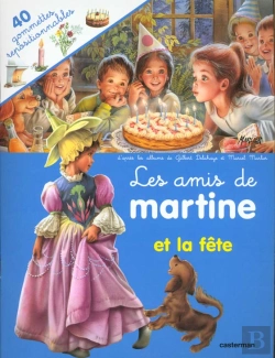 Bertrand.pt - Les Amis De Martine Et La Fete