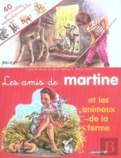Les Amis De Martine Et Les Animaux De La Ferme