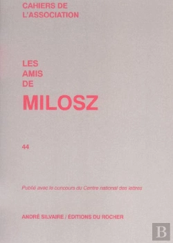 Bertrand.pt - Les Amis De Milosz, Numéro 44