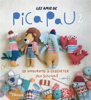 Les Amis De Pica Pau Tome 2 : 20 Amigurumis À Crocheter