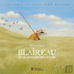 Bertrand.pt - Les Amis Du Bois Sans Mousse : Blaireau Et Le Monstre De L'Étang