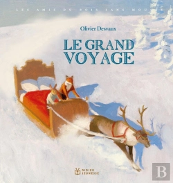 Bertrand.pt - Les Amis Du Bois Sans Mousse : Le Grand Voyage