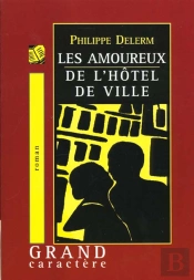 Les Amoureux De L'Hotel De Ville