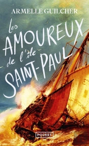 Les Amoureux De L'Île Saint-Paul