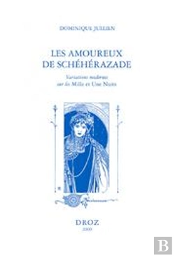 Bertrand.pt - Les Amoureux De Schéhérazade ; Variations Modernes Sur Les Milles Et Une Nuits