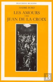 Les Amours Chez Jean De La Croix