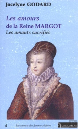 Bertrand.pt - Les Amours De La Reine Margot ; Les Amants Sacrifies
