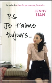 Les Amours De Lara Jean T02 : Ps : Je T'Aime Toujours...