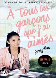 Les Amours De Lara Jean T1 (Ned) - A Tous Les Garcons Que J'Ai Aimes...