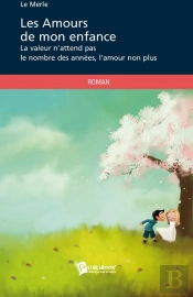 Les Amours De Mon Enfance