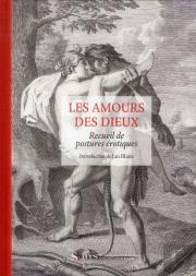 Les Amours Des Dieux ; Recueil De Postures Érotiques