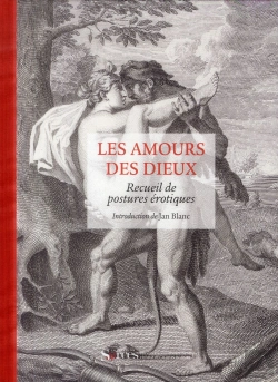 Bertrand.pt - Les Amours Des Dieux ; Recueil De Postures Érotiques