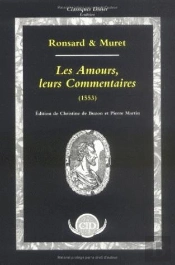 Les Amours, Leurs Commentaires (1553)