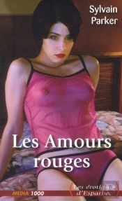 Les Amours Rouges