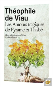 Les Amours Tragiques De Pyrame Et Thisbé