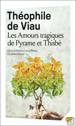 Bertrand.pt - Les Amours Tragiques De Pyrame Et Thisbé