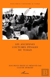 Les Anciennes Coutumes Pénales Du Tchad