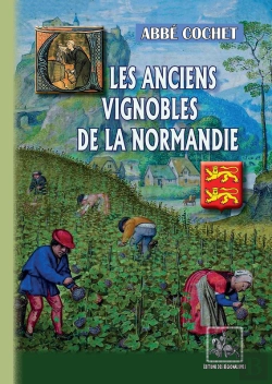 Bertrand.pt - Les Anciens Vignobles De La Normandie