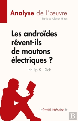 Bertrand.pt - Les Androides Revent-Ils De Moutons Electriques ? - De Philip K. Dick