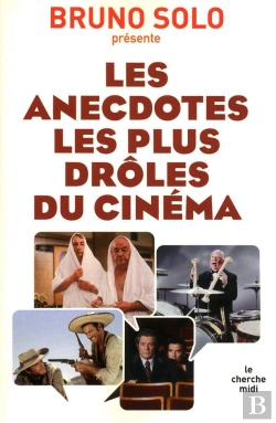 Bertrand.pt - Les Anecdotes Les Plus Drôles Du Cinéma