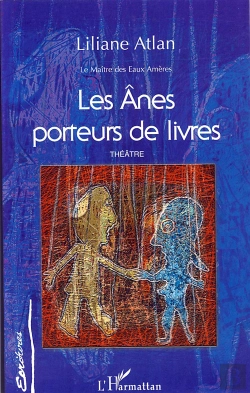 Bertrand.pt - Les Ânes Porteurs De Livres ; Le Maître Des Eaux Amères