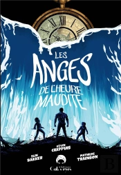 Les Anges De L'Heure Maudite