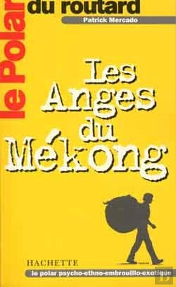 Bertrand.pt - Les Anges Du Mekong