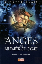 Les Anges Et La Numerologie