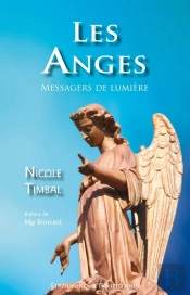 Les Anges ; Messagers De Lumière