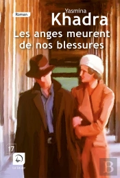 Les Anges Meurent De Nos Blessures (Volume 2) (Grands Catacteres)
