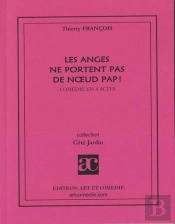 Les Anges Ne Portent Pas De Nœud Pap