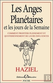 Les Anges Planétaires Et Les Jours De La Semaine