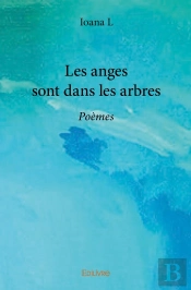 Les Anges Sont Dans Les Arbres