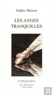 Les Anges Tranquilles