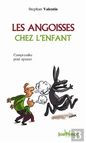 Les Angoisses Chez L'Enfant