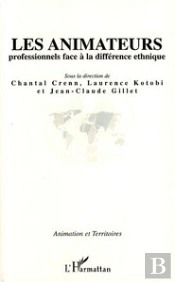 Les Animateurs Professionnels Face À La Différence Ethnique